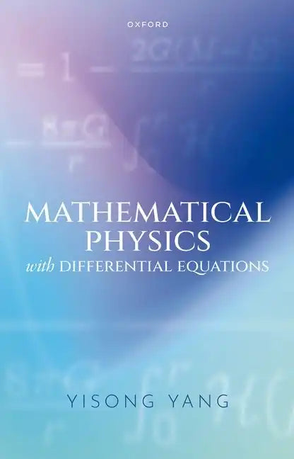 Mathematical Physics with Differential Equations - Paperback