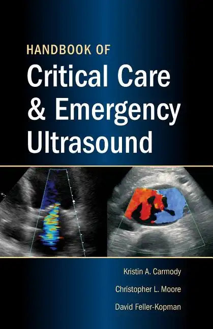 Handbook of Critical Care & Emergency Ultrasound - Paperback