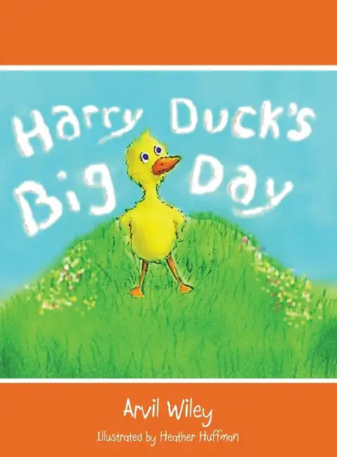 Harry Duck's Big Day - Hardcover