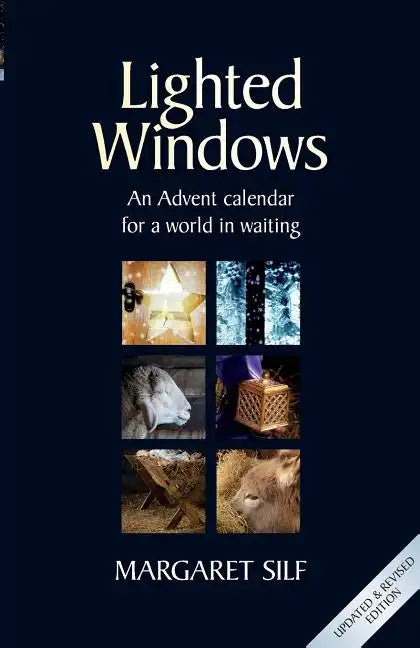 Lighted Windows: An Advent calendar for a world in waiting - Paperback