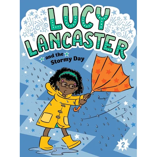 Lucy Lancaster and the Stormy Day - Paperback
