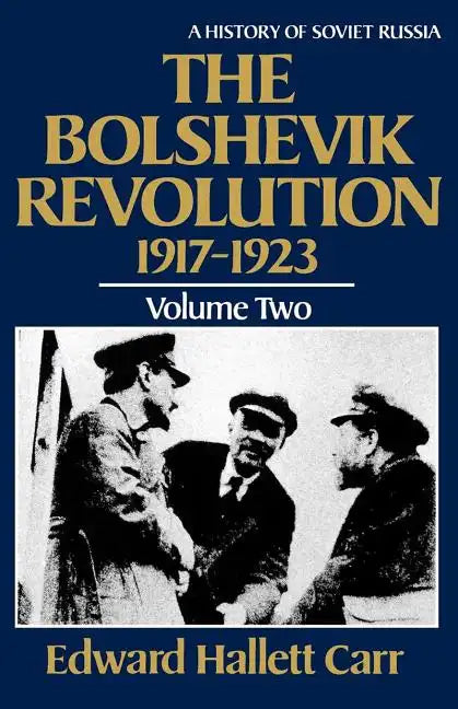The Bolshevik Revolution, 1917-1923 - Paperback