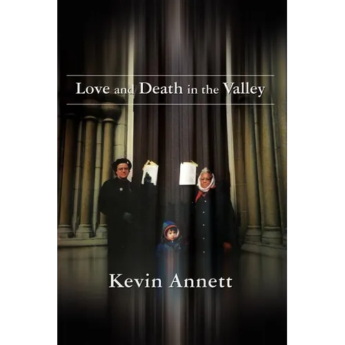 Love and Death in the Valley - Paperback