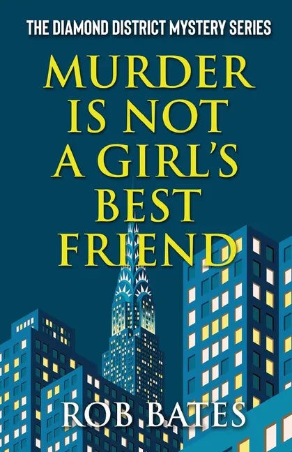 Murder is Not a Girl's Best Friend - Paperback