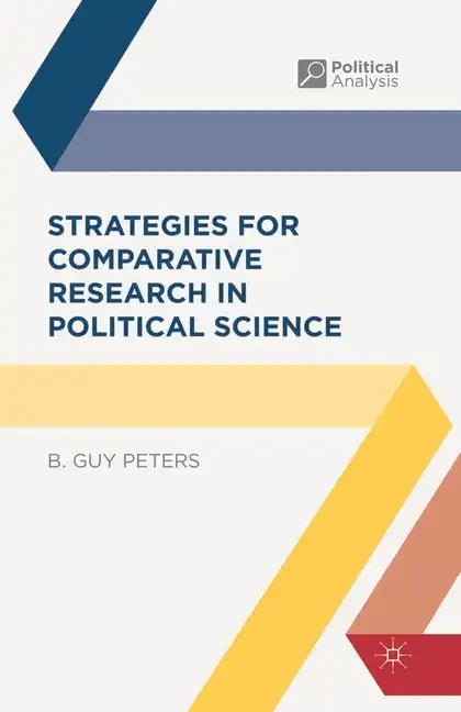 Strategies for Comparative Research in Political Science - Paperback