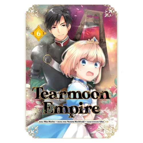 Tearmoon Empire (Manga): Volume 6 - Paperback