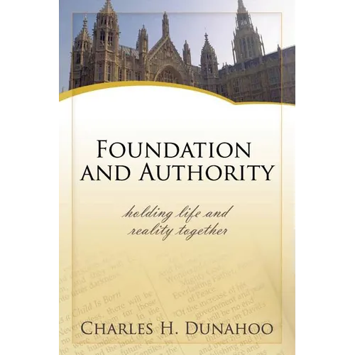 Foundatiion And Authority - Paperback
