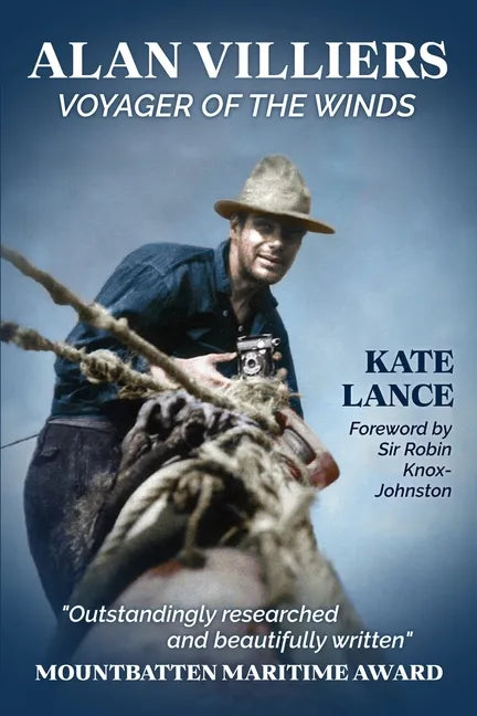 Alan Villiers: Voyager of the Winds - Paperback