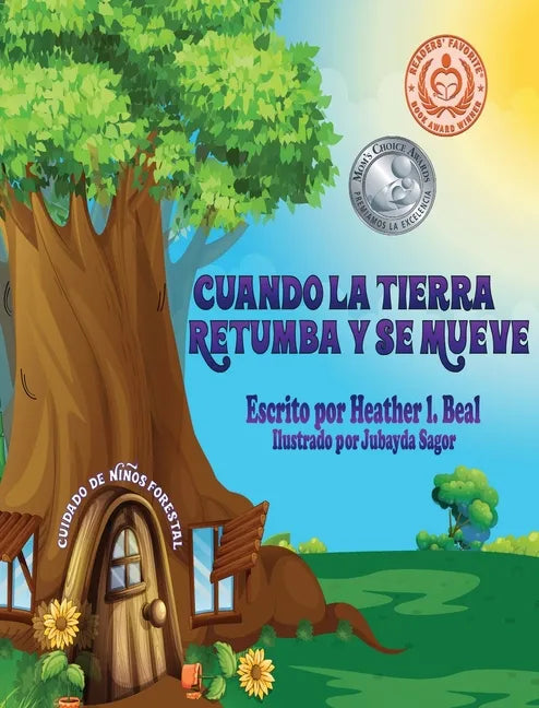 Cuando La Tierra Retumba y Se Mueve (Spanish Edition): Un libro de seguridad de terremotos - Hardcover