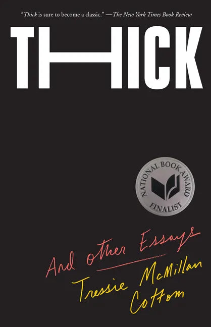 Thick: And Other Essays - Paperback