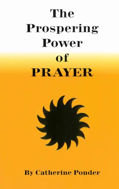 The Prospering Power of Prayer - Paperback
