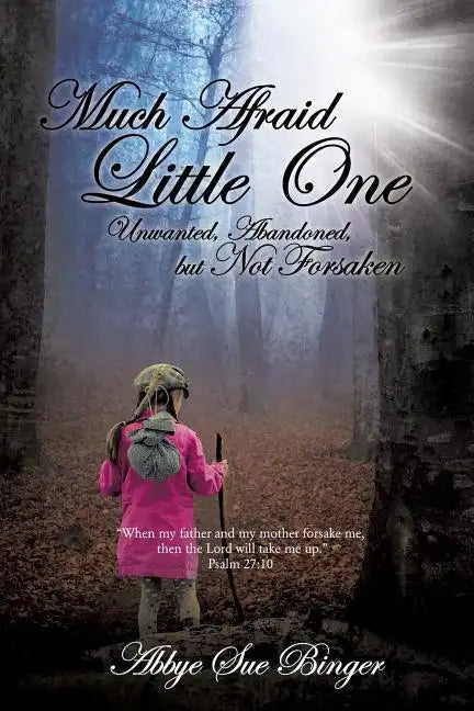 Much Afraid Little One - Paperback