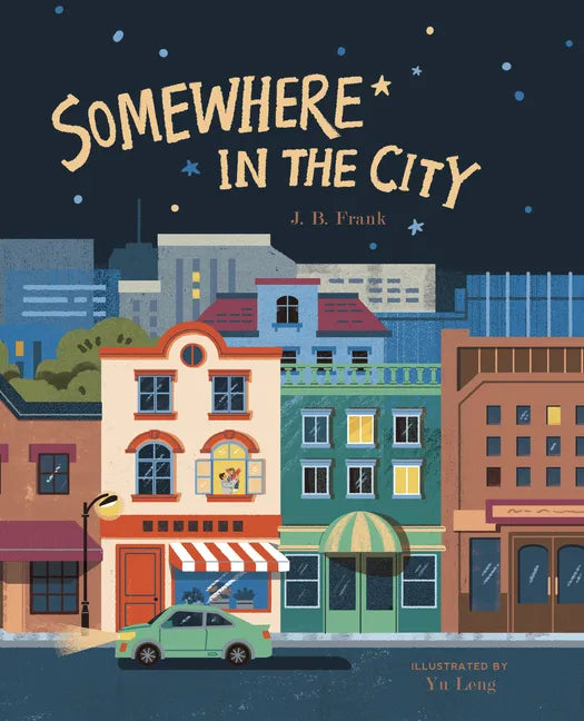Somewhere in the City - Hardcover