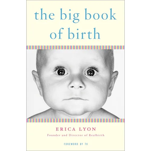 The Big Book of Birth - Paperback