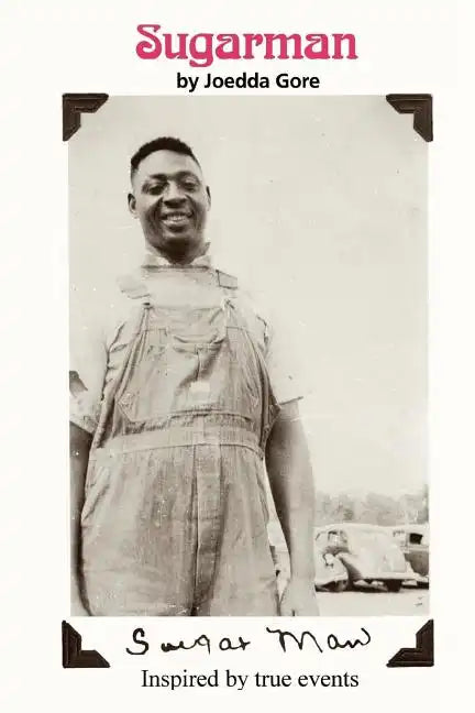 Sugarman: inspired by true events - Paperback