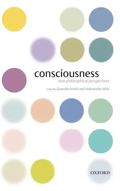 Consciousness: New Philosophical Perspectives - Hardcover