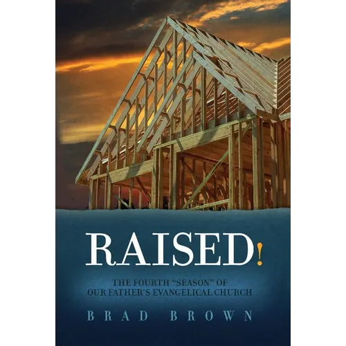 Raised!: The Fourth 