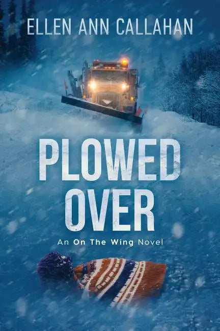 Plowed Over: On the Wing - Paperback