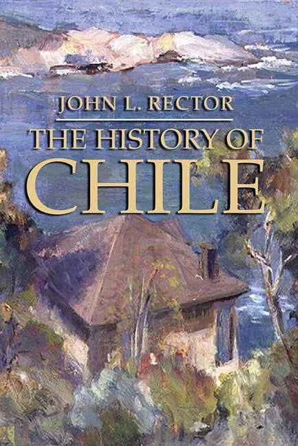 The History of Chile - Paperback