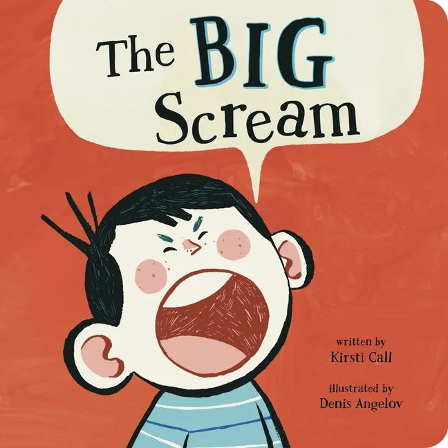 The Big Scream - Board Book