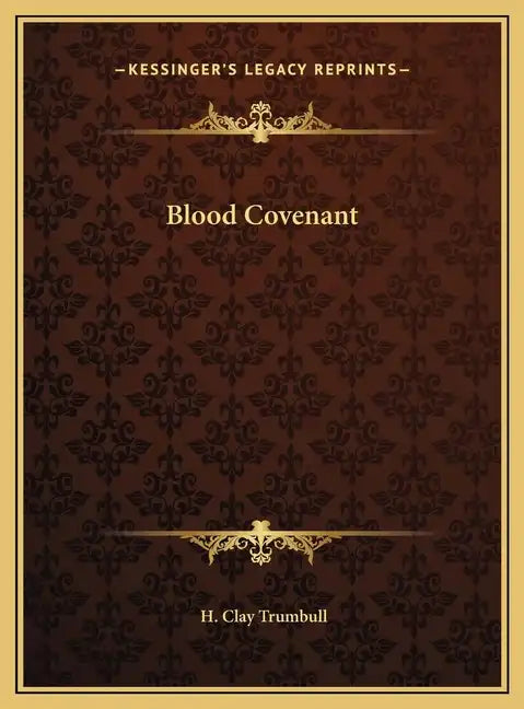 Blood Covenant - Hardcover