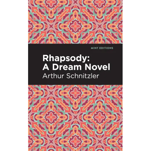 Rhapsody: A Dream Novel - Paperback