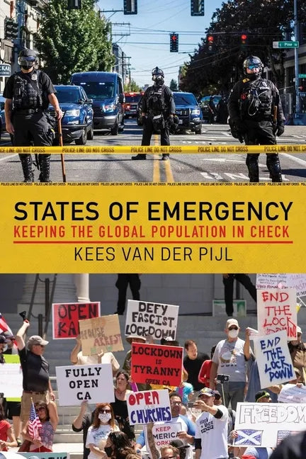 States of Emergency: Keeping the Global Population in Check - Paperback