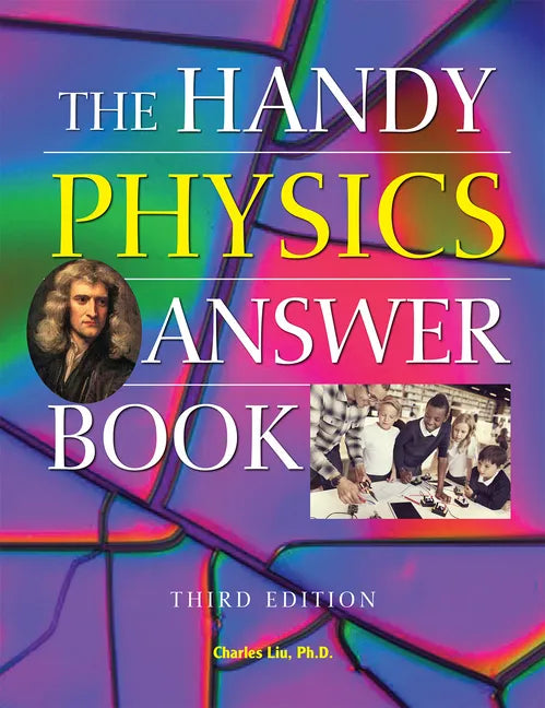 The Handy Physics Answer Book - Hardcover