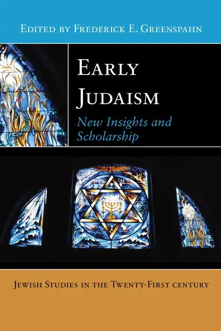 Early Judaism: New Insights and Scholarship - Paperback