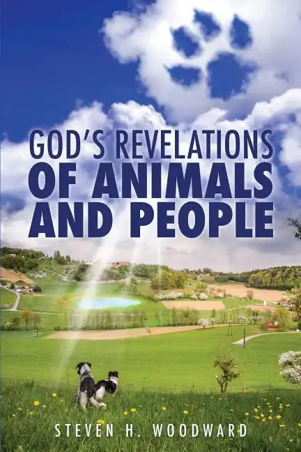 God's Revelations Of Animals And People - Paperback