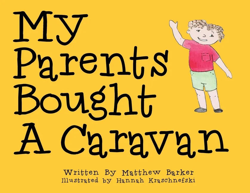 My Parents Bought A Caravan - Paperback