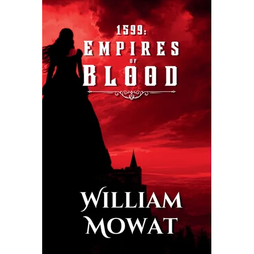 1599: Empires of Blood - Paperback