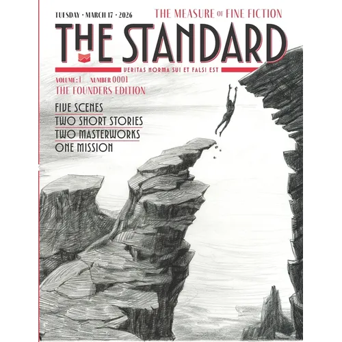 The Standard Magazine, Volume 1, Issue 1: The Measure of Fine Fiction - Paperback