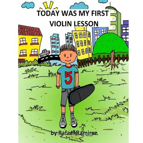 Today was my first Violin lesson - Paperback