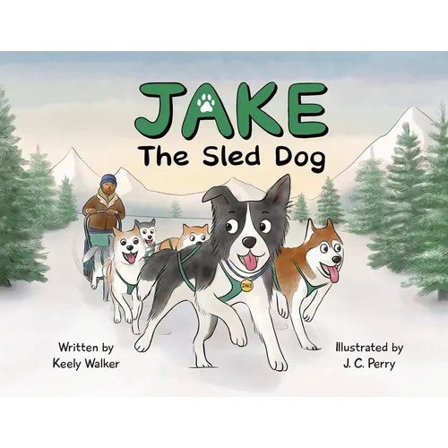 Jake the Sled Dog - Paperback
