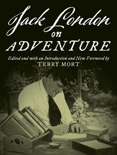 Jack London on Adventure - Paperback