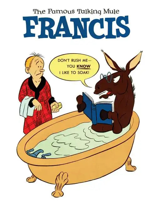 Francis, the Famous Talking Mule (Dell Comic Reprint) - Paperback