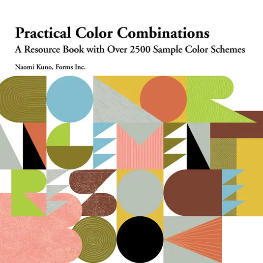 Practical Color Combinations: A Resource Book with Over 2500 Sample Color Schemes - Paperback