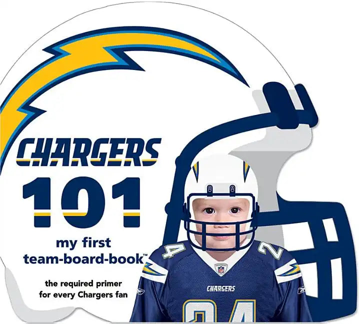San Diego Chargers 101 - Board Book
