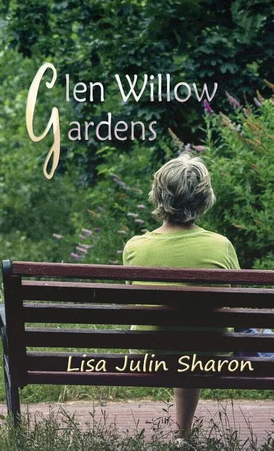 Glen Willow Gardens - Paperback