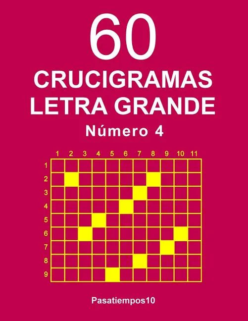 60 Crucigramas Letra Grande Número 4 - Paperback