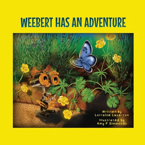 Weebert Has An Adventure - Paperback