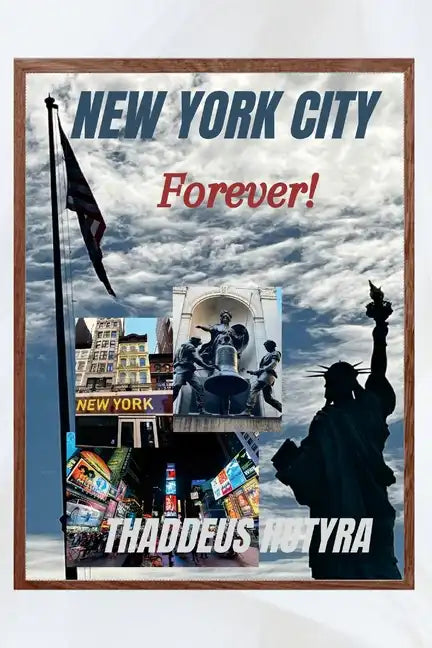 New York City: Forever! - Paperback