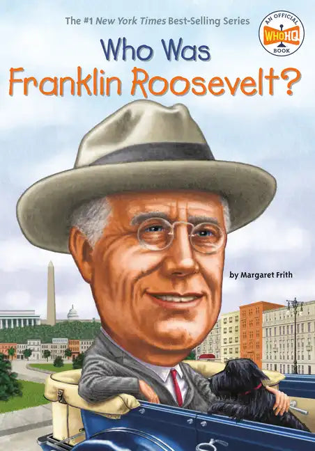 Who Was Franklin Roosevelt? - Paperback