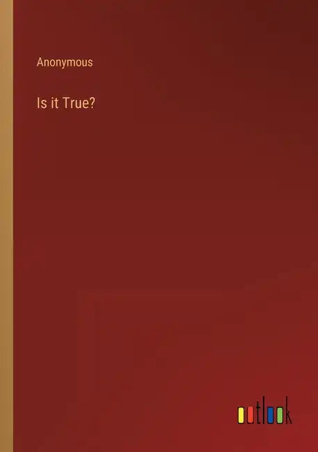 Is it True? - Paperback