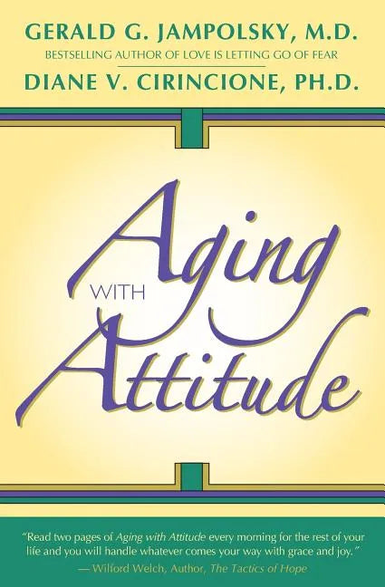 Aging With Attitude - Paperback