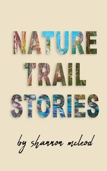 Nature Trail Stories - Paperback