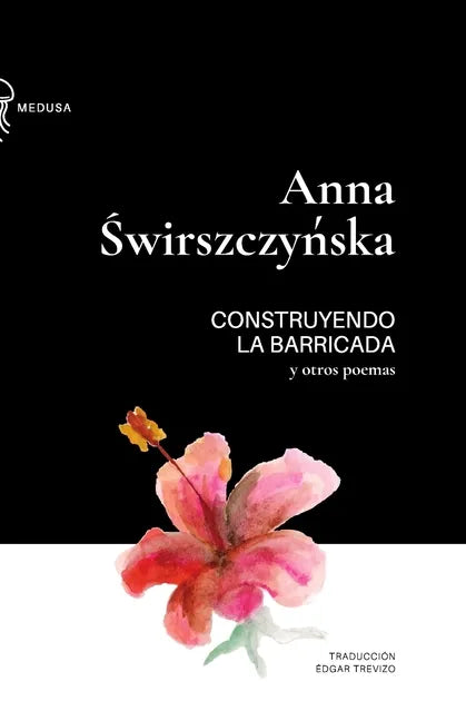 Construyendo la barricada y otros poemas - Paperback