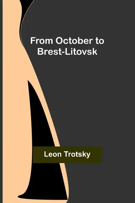 From October to Brest-Litovsk - Paperback