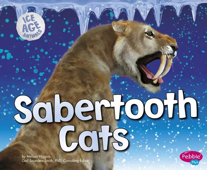Sabertooth Cats - Paperback